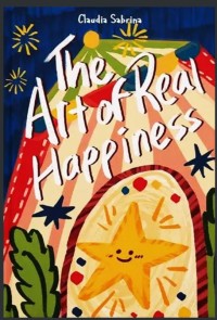 Image of The Art of Real Happiness