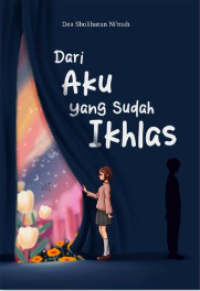 Image of Dari Aku yang Sudah Ikhlas