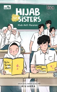 Image of Laiqa: Hijab For Siters: Klub Anti Pacaran