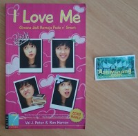 Image of I Love Me Gimana Jadi Remaja Pede n'Smart
