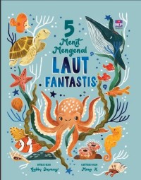 Image of 5 menit Mengenal Laut Fantastis