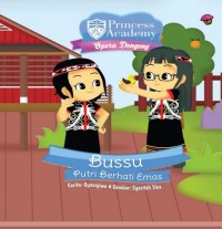 Image of Opera dongeng Bussu Putri berhati emas